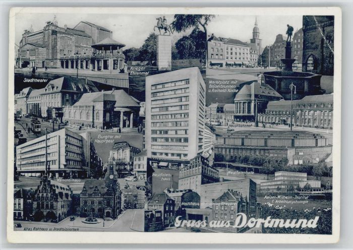 DORTMUND  CITY Stadttheater Kriegerehrenmal Westfalenhaus Kaiser Wilhelm Institu