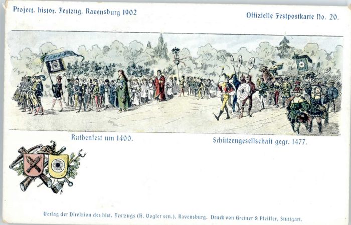 Ravensburg Wuerttemberg Ravensburg Ruthenfest Schützengesellsch