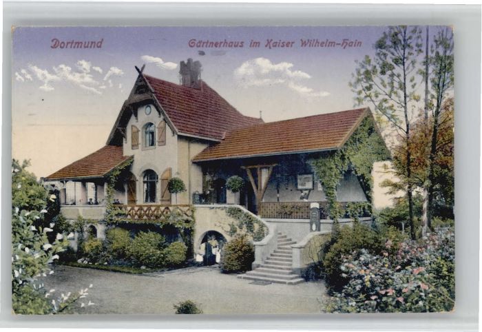 DORTMUND  CITY Kaiser Wilhelm Hain Gaertnerhaeuschen x