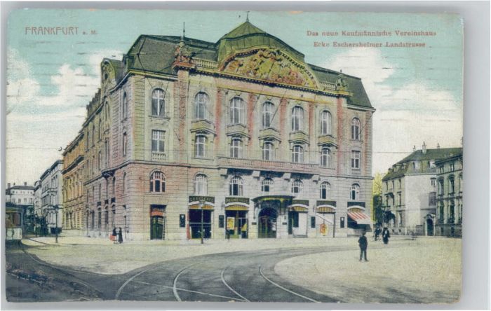 Frankfurt Main Kaufmännische Vereinshaus