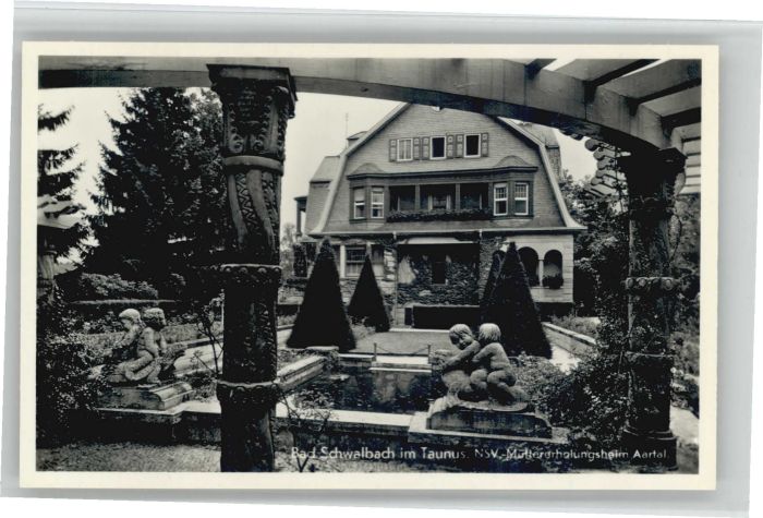 Bad Schwalbach NSV Müttererholungsheim Aartal