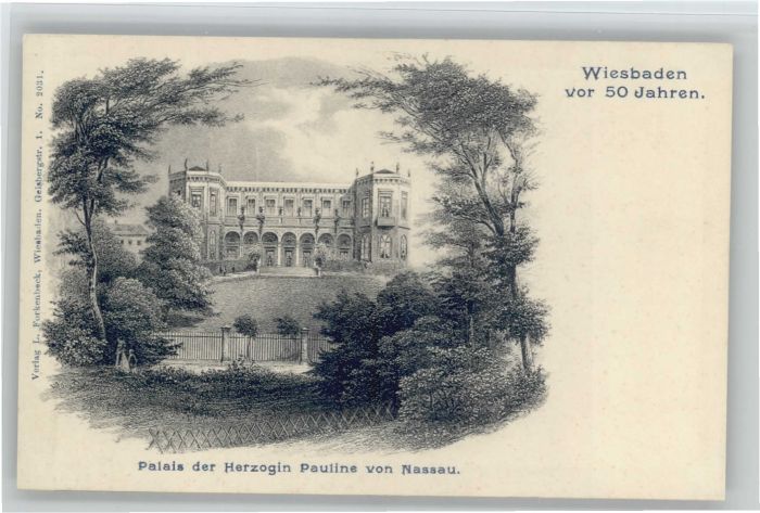 Wiesbaden Palais Herzogin Pauline von Nassau