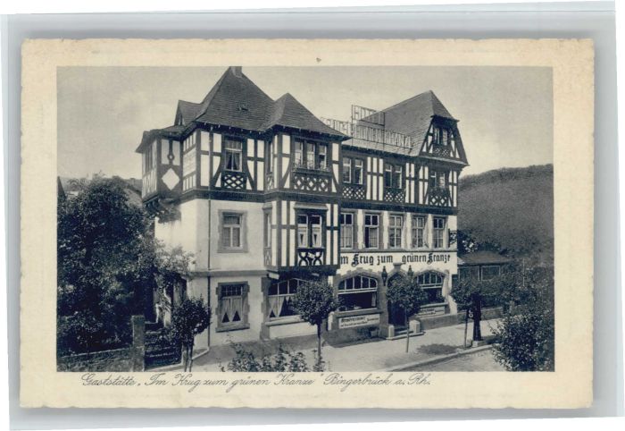 Bingerbrueck aststätte Im Krug zum grünen Kranz x