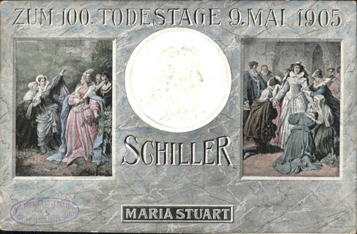 Schiller Friedrich Todestag Maria Stuart Prägedruckkarte