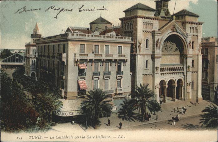 Tunis Cathedrale Gare Italienne