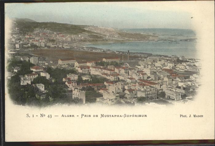 Alger Algerien Pris de Mustapha-Superieur