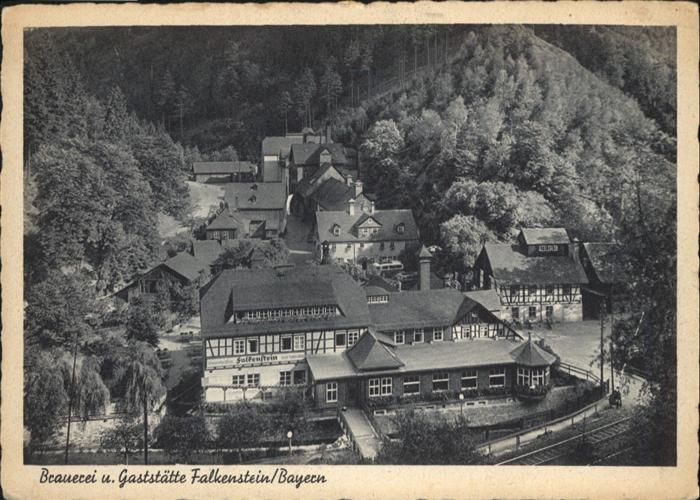 Falkenstein Ludwigsstadt Brauerei-Gaststätte Falkenstein