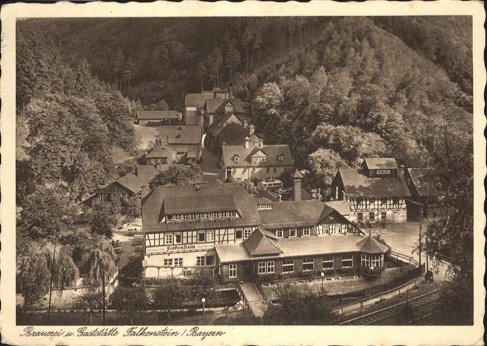 Falkenstein Ludwigsstadt Brauerei-Gaststätte Falkenstein