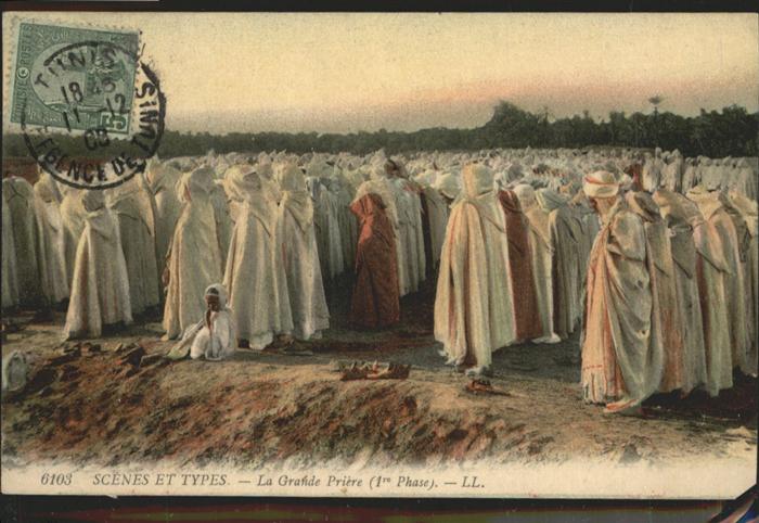 Tunis Scenes et Types Grande Priere