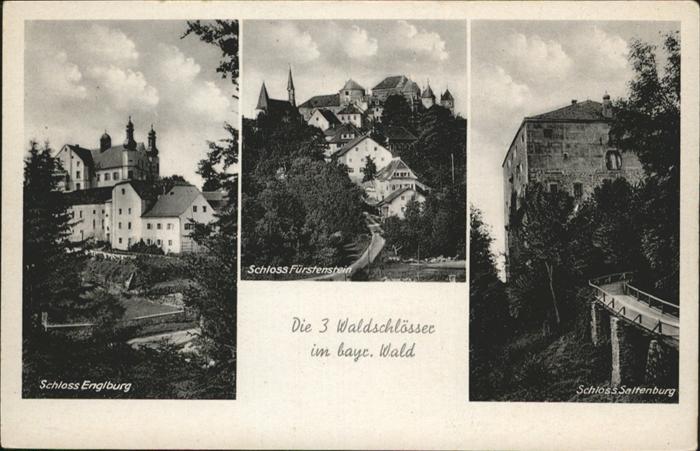 Fuerstenstein Niederbayern Schloss Fürstenstein Schloss Englburg S