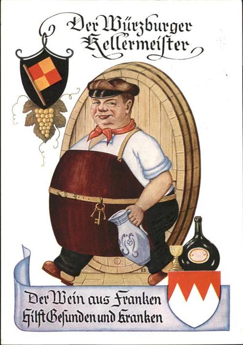 WueRZBURG Bayern Wuerzburger Kellermeister Spruch