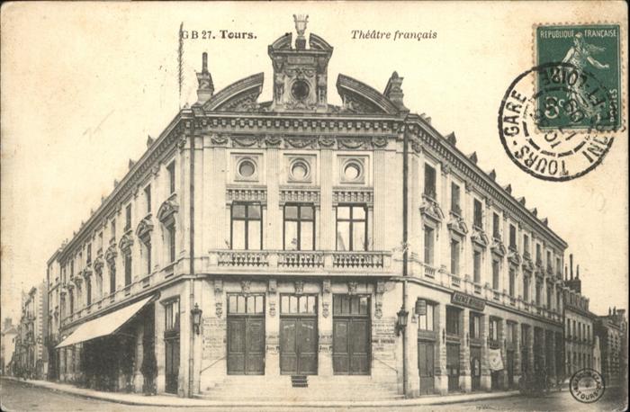 Tours Indre-et-Loire Theatre francais