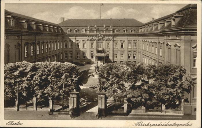 BERLIN  CITY Reichspraesidentenpalais