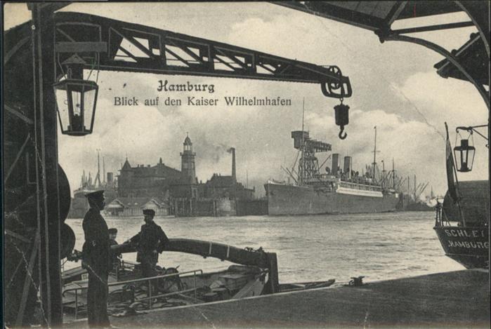 HAMBURG CITY Kaiser Wilhelmhafen Schiff