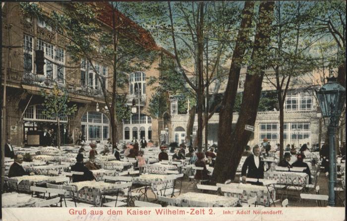 Berlin Kaiser Wilhelm Zelt 2