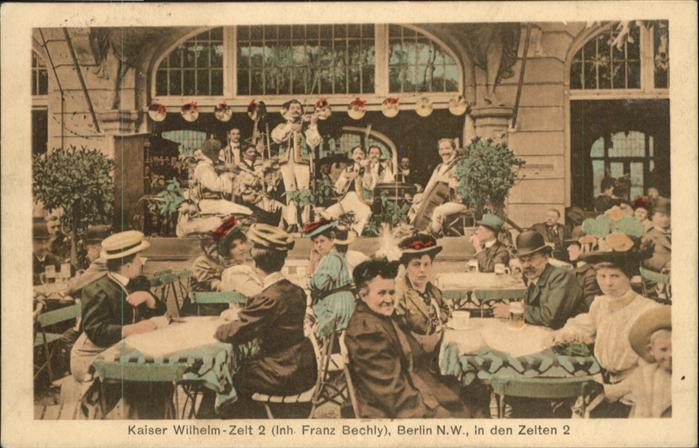 Berlin Kaiser Wilhelm Zelt 2