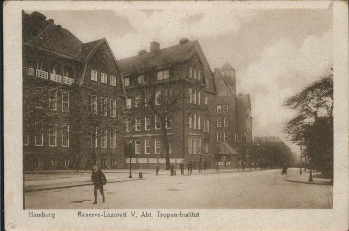 Hamburg Reserve-lazarett
Tropen-Institut