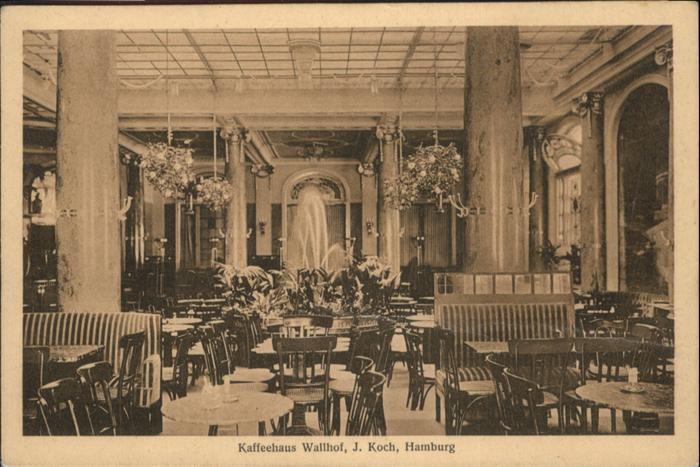 Hamburg Kaffeehaus Wallhof
J. Koch