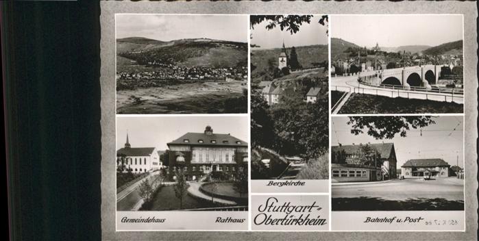 Obertuerkheim Bahnhof Post Gemeindehaus Rathaus