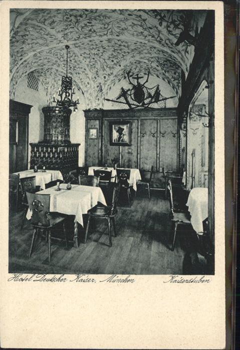 Muenchen Bayern Hotel Deutscher Kaiser Kaiserstuben