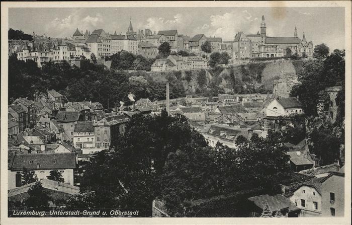 LUXEMBOURG  Luxemburg Unterstadt-Grund
Oberstadt