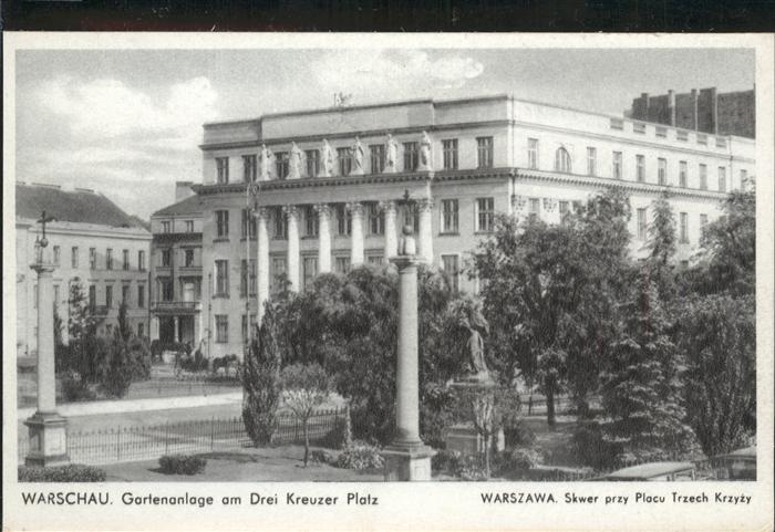 Warschau Masowien Gartenanlage
Drei Kreuzer Platz