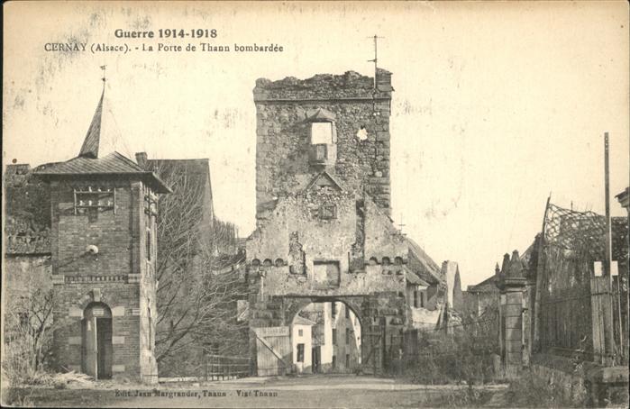 Cernay Elsass la porte de Thann bombardee