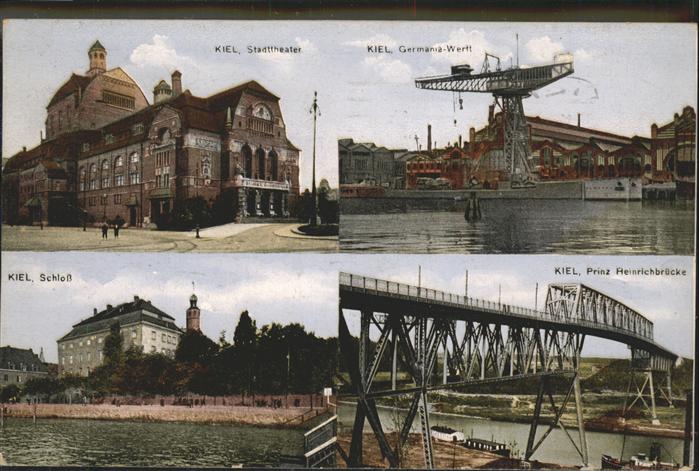 KIEL  CITY Stadttheater Germaniawerft Prinz Heinrichbruecke Schloss