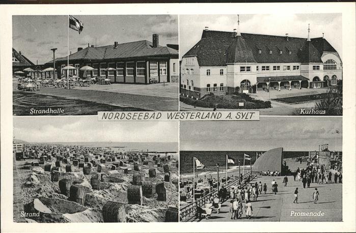 Westerland Sylt Kurhaus Promenade Strand Strandhalle