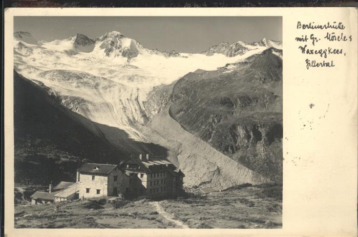 Zillertal Tirol Berliner Hüttte
Mayrhütte