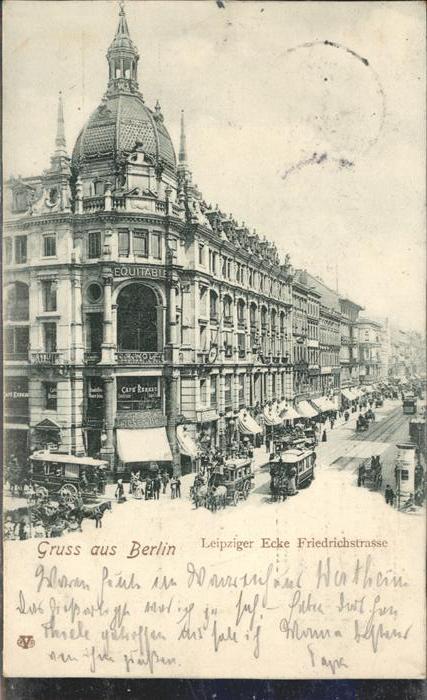 BERLIN  CITY Leiziger Ecke Friedrichstrasse Strassenbahn Kutsche
