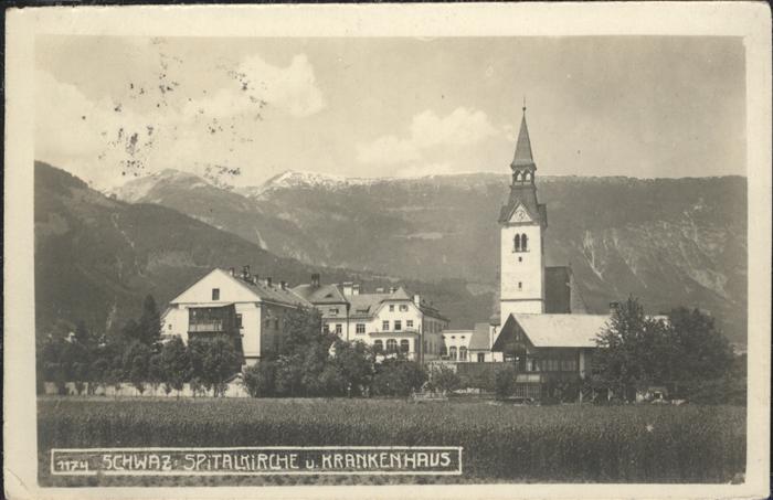 Schwaz Tirol Spital Kirche Krankenhaus