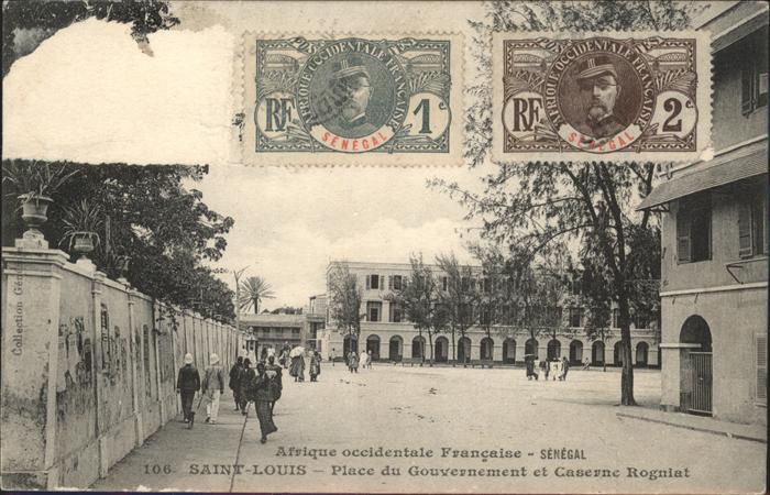 Saint-Louis Saint-Louis Place Gouvernement Caserne Rogniat