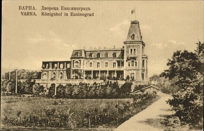 Varna  WARNA Bulgaria Varna
Koenigshof in Euxinograd