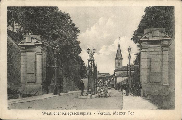 Verdun Meuse Metzer Tor