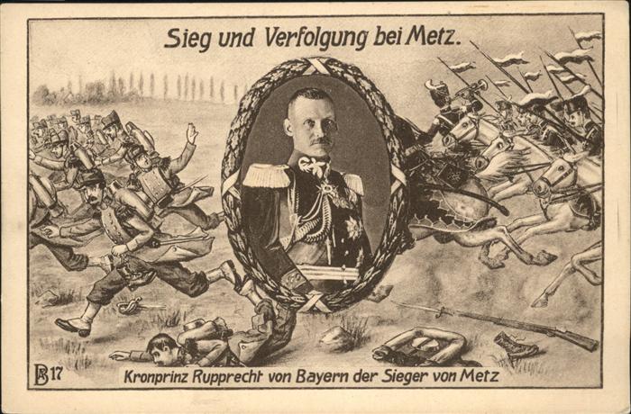 Metz  57 Moselle Kronprinz Rupprecht von Bayern