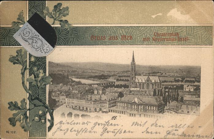 Metz 57 Moselle Theaterplatz Regierungsinsel