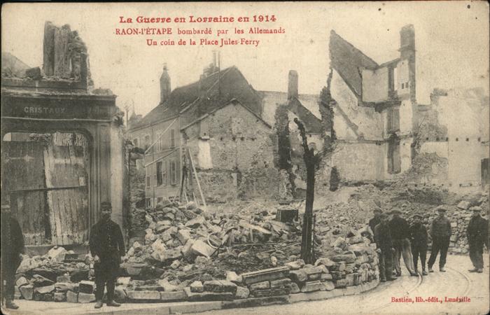 Raon-l Etape Vosges Coin de la Place Jules Ferry bombardee
