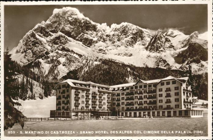 San Martino di Castrozza Grand Hotel des alpes
Col Cimone della