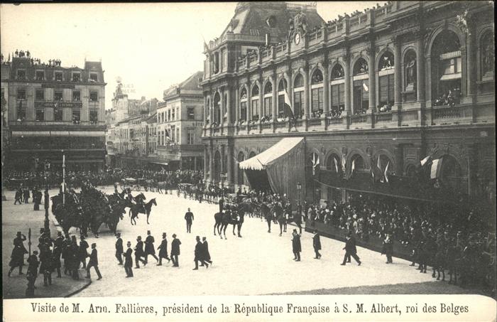 Bruessel Bruxelles Fallieres president de la Republique