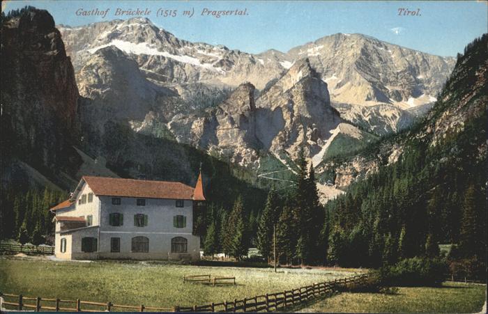 Tirol Region Gasthof Brückele (1515 m) Pragsertal