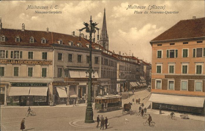 Muelhausen Elsass Neuquartierplatz Strassenbahn Kutsche