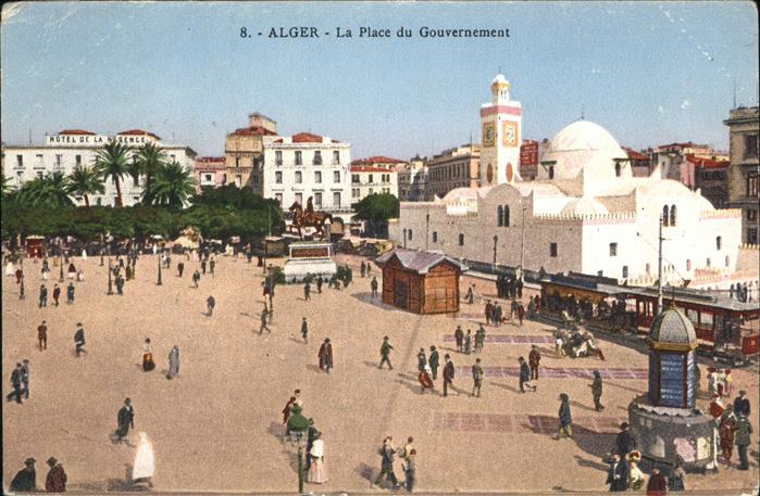 Alger Algerien Place Gouvernement