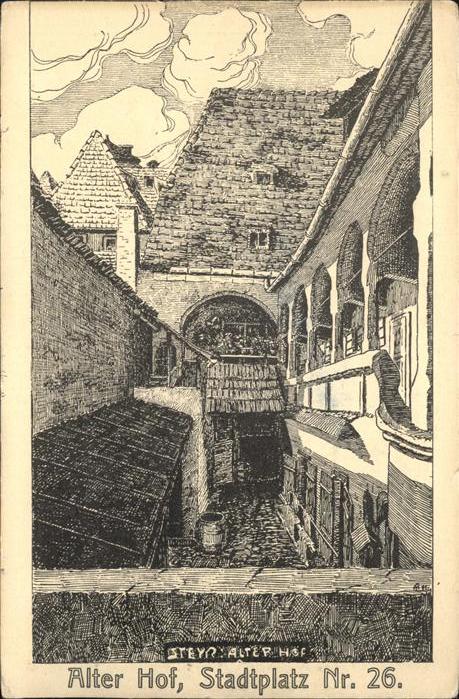 Steyr Enns Oberoesterreich Alter Hof Stadtplatz Künstlerkarte