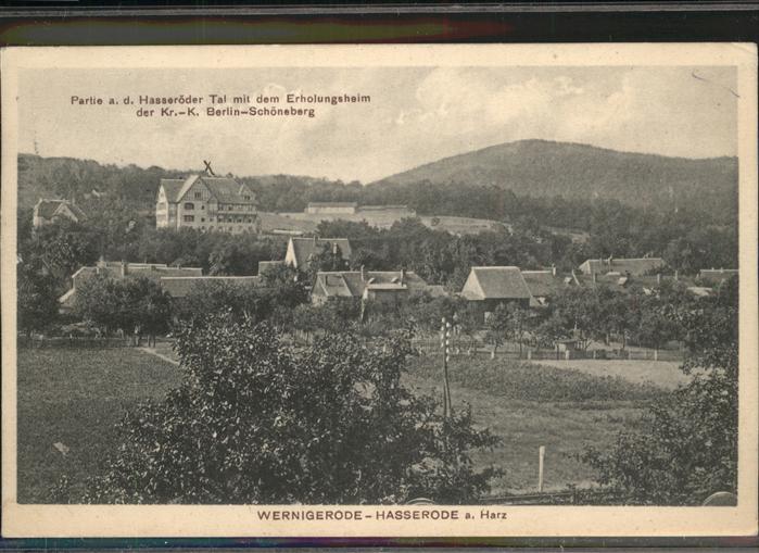Wernigerode Harz Hasseröder Teil
Erholungsheim der Kr.-