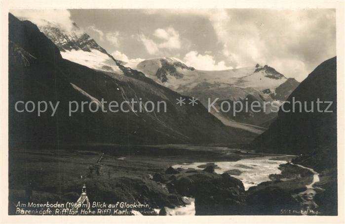 Moserboden Blick auf Glockerin Baerenkoepfe Riffltor Hohe Riffl Karlingerkees