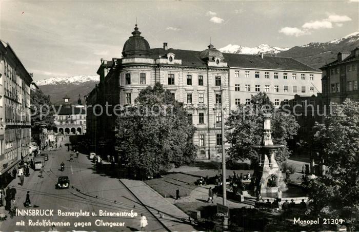 Innsbruck Boznerplatz Brixenerstrasse Rudolfsbrunnen Glungezer
