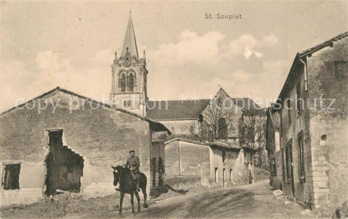 Saint-Souplet-sur-Py Dorfpartie mit Kirche und zerstoertem Haus