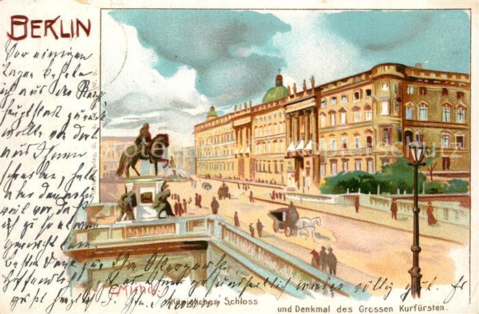 BERLIN  CITY Kgl Schloss und Denkmal des Grossen Kurfuersten