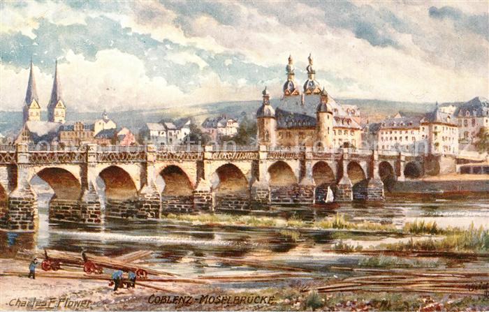 Verlag Tucks Oilette Nr. 197 B Koblenz Moselbruecke Charles E. Flower